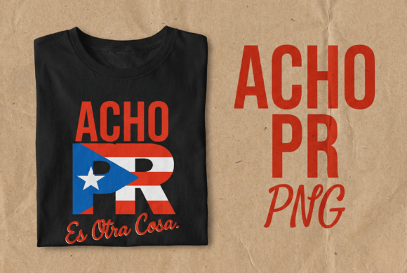 Acho PR Es Otra Cosa: Visual Design for Boricua Pride