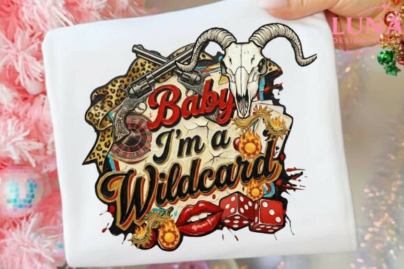 Baby I'm a Wildcard Western PNG Clipart: Unleash Your Creative Spirit