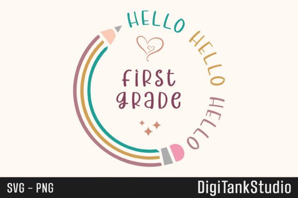 Celebrate First Grade: Creative Design for Back-to-School