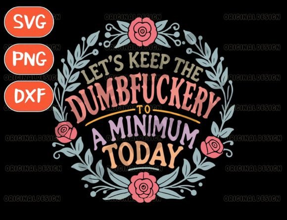 Sassy Mom SVG: Injecting Humor and Personality into Your Creative Projects